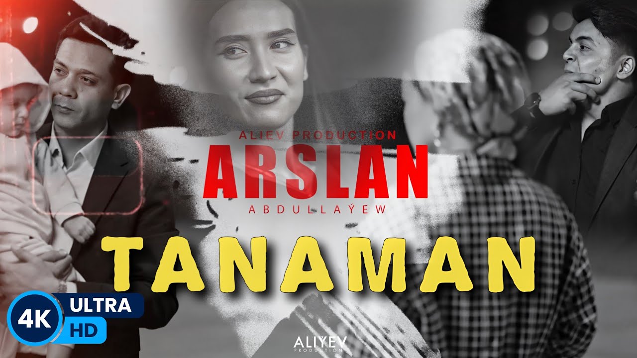 Arslan Abdullayew TANAMAN // 2025 Official Music Video