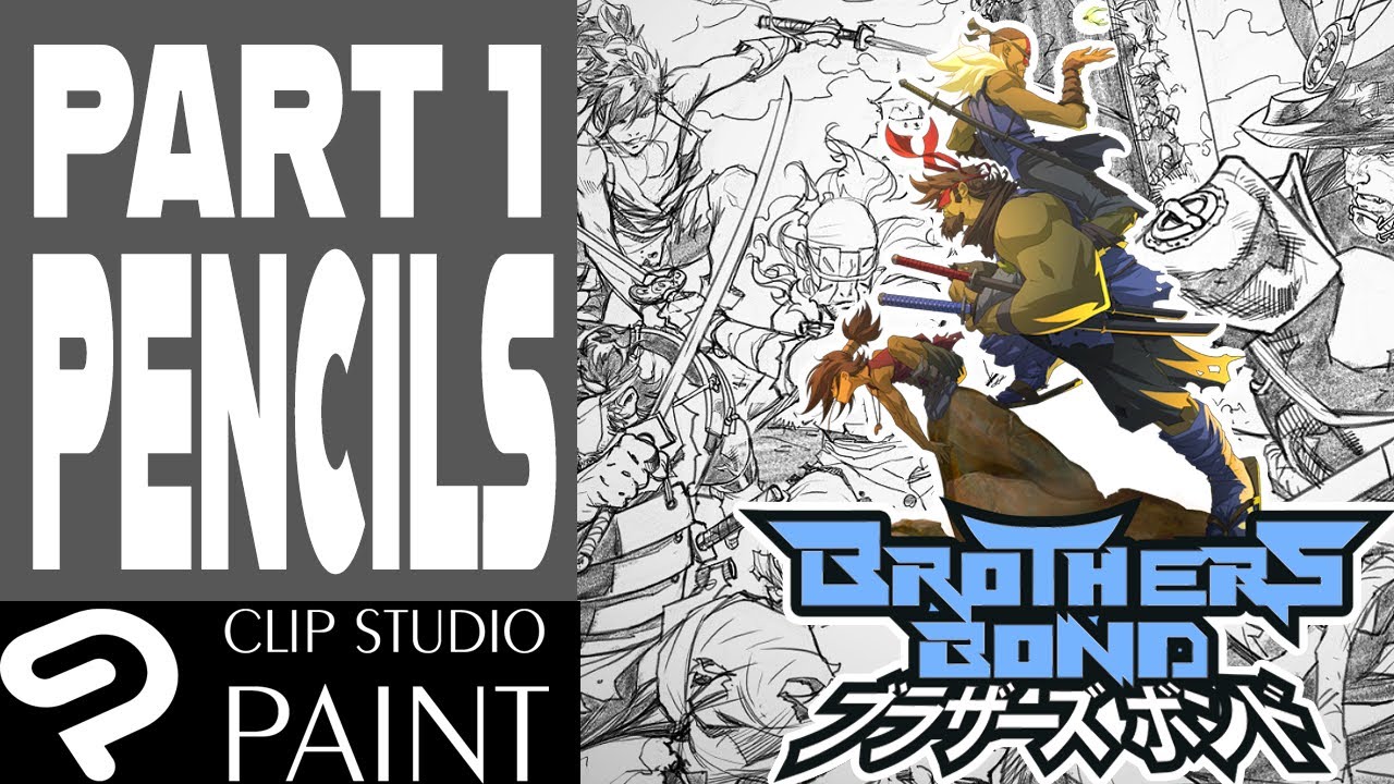How I Do My Sketch in Clip Studio Paint [Brothers Bond]