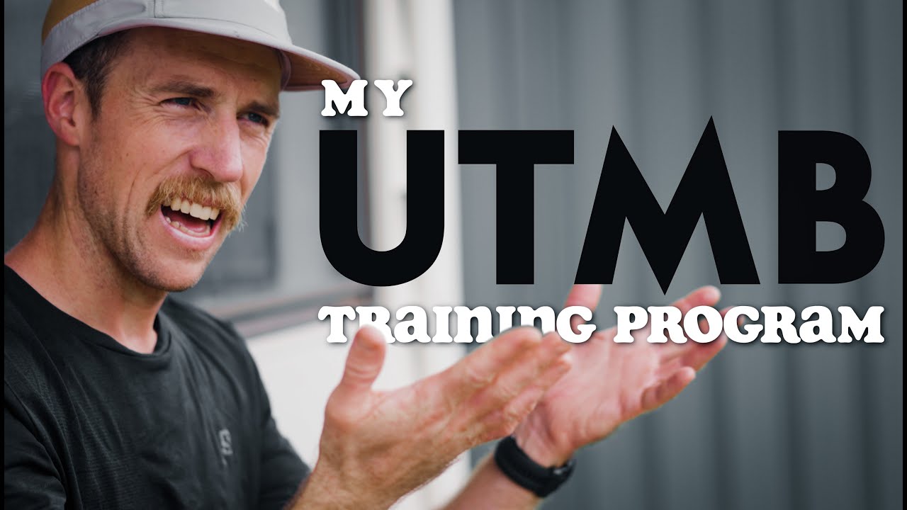 My UTMB Training Plan // the new philosophy