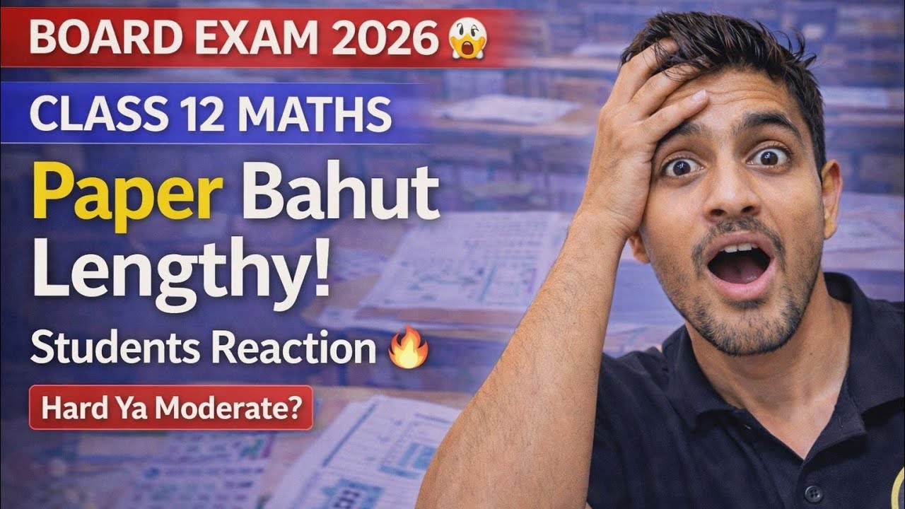Class 12 Maths Exam Review 2026🔥 | Paper Analysis & Difficulty Level #cbse #maths #cbseclass12