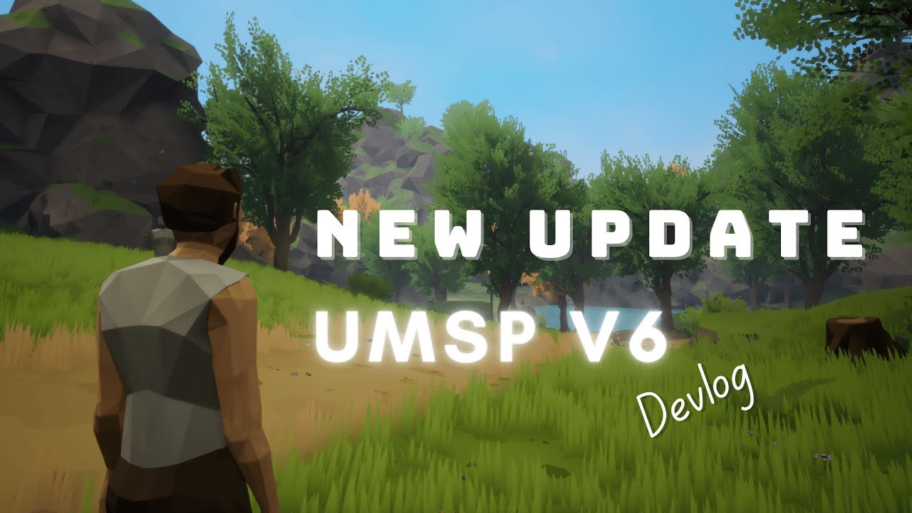 DEVLOG | UMSP V6 Preview