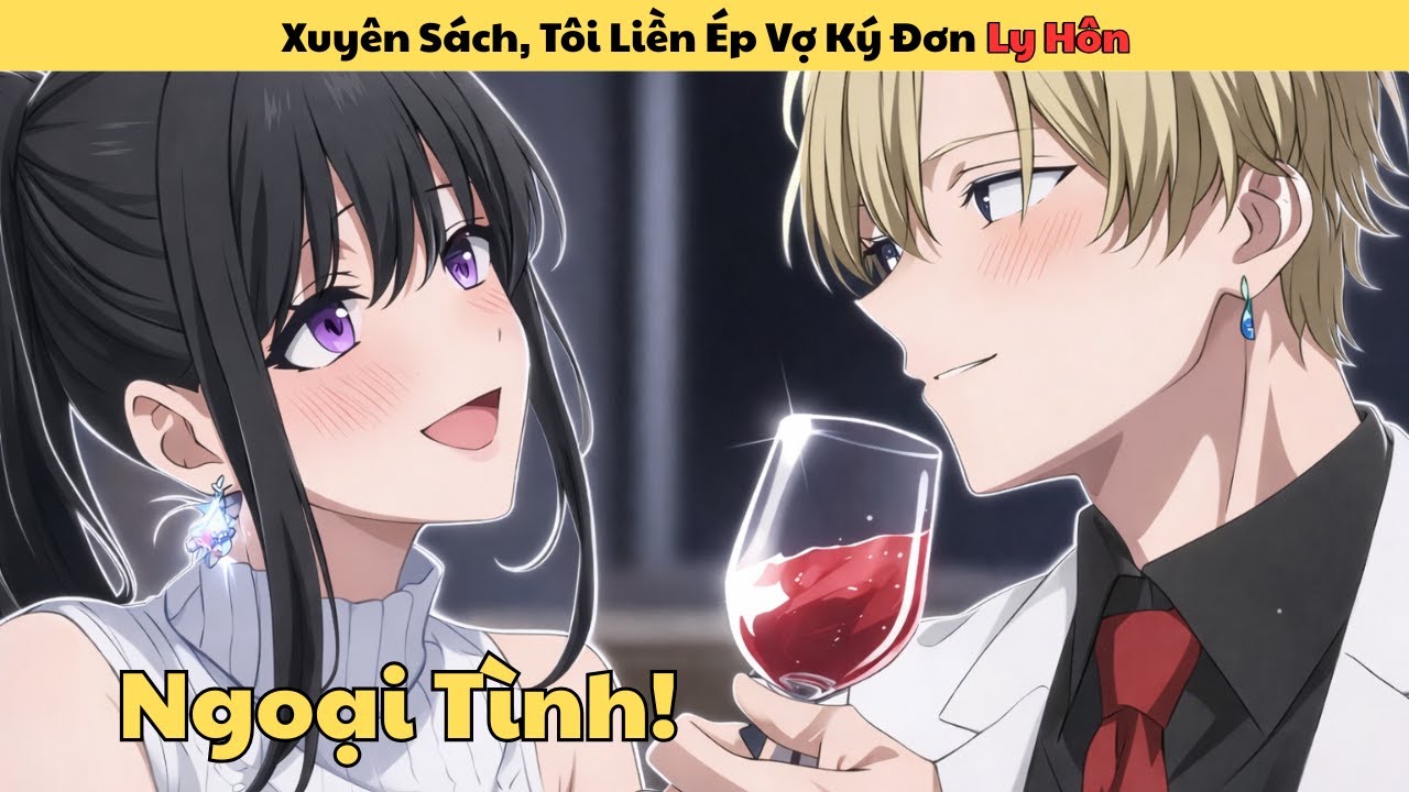 Xuyên Sách Vào Người Chồng Nhu Nhược, Tôi Liền Ép Vợ Ký Đơn Ly Hôn