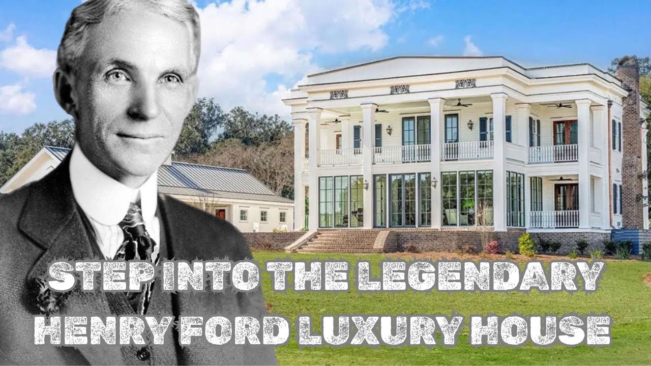 Step In to Legendary of Henry Ford Luxury House