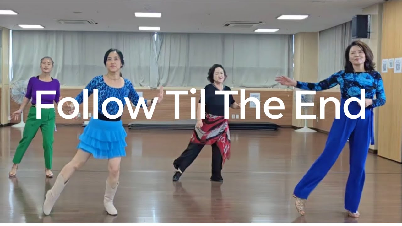Follow Til The End Linedance #followtiltheendlinedance