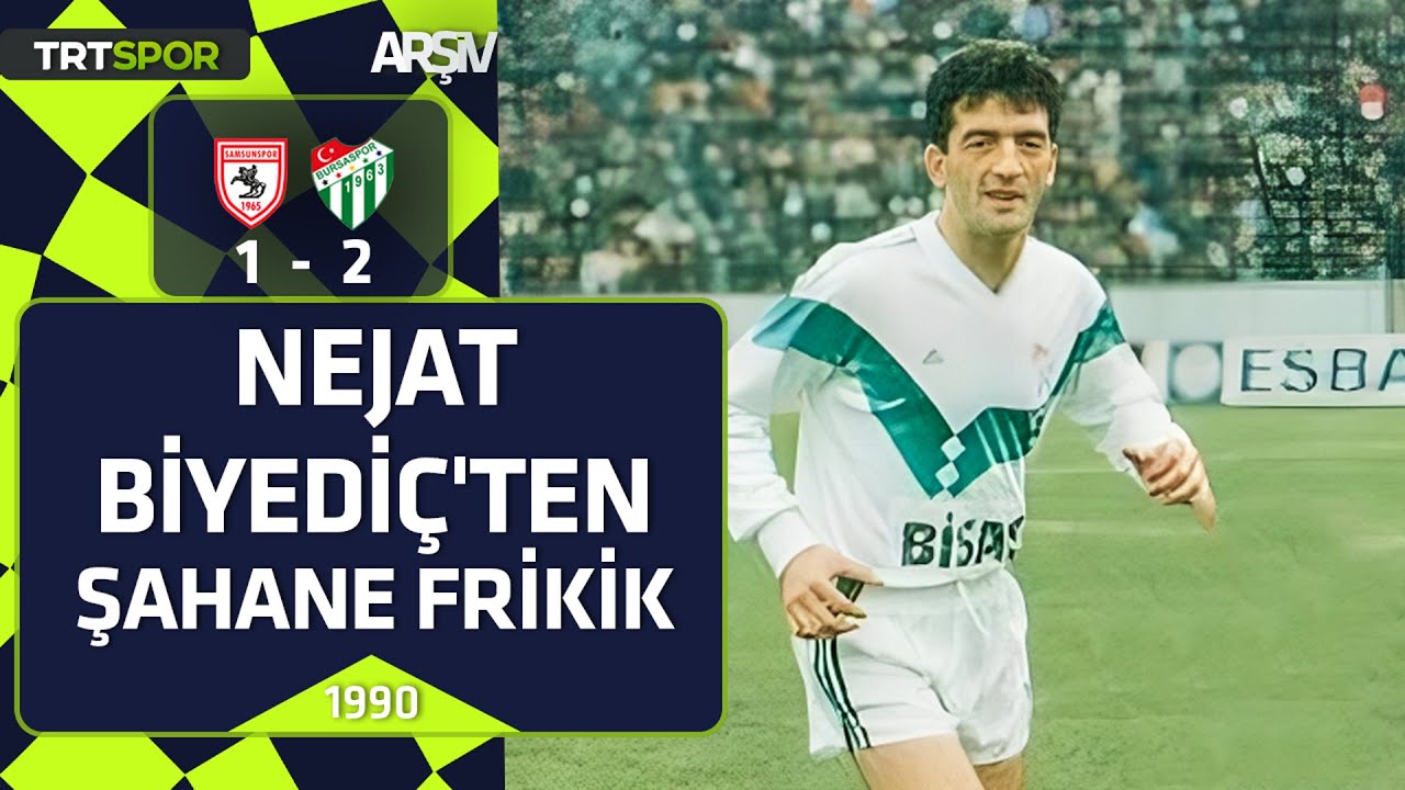 Samsunspor - Bursaspor: 1-2 (1989-90 sezonu) Nejat Biyediç''ten müthiş frikik