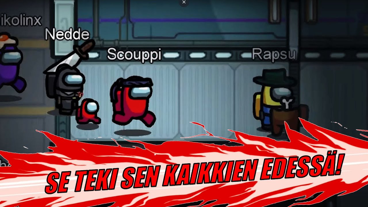 SE TEKI SEN KAIKKIEN EDESSÄ (PT2) | Among Us Tubettajien kanssa
