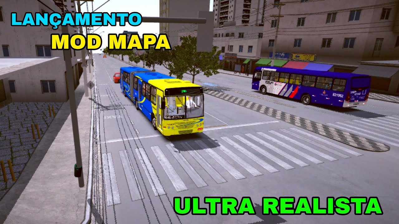 🟡 Próton bus simulador - GRANDE LANÇAMENTO DO MOD MAPA ULTRA REALISTA - FASE 3 