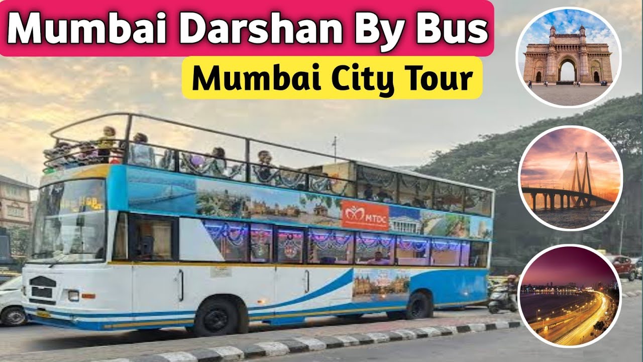 Mumbai Darshan Bus Tour | One day Mumbai Tour | Mumbai Double decker open roof bus tour