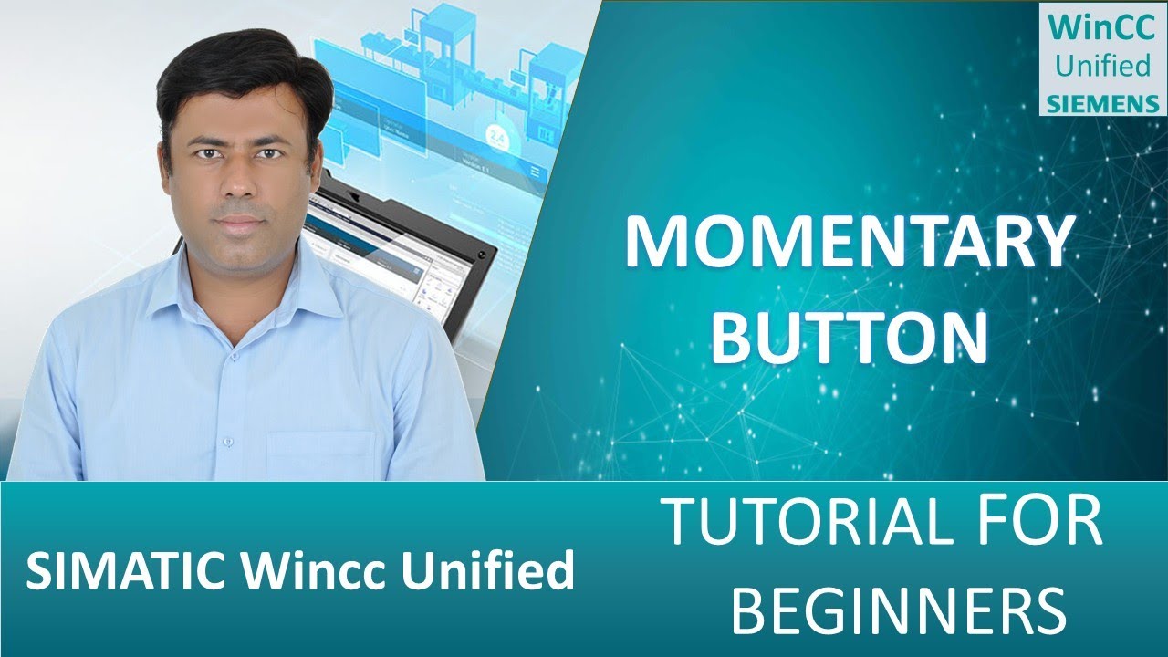 4-WinCC Unified V20: How to Configure a Momentary Button (With & Without Script)