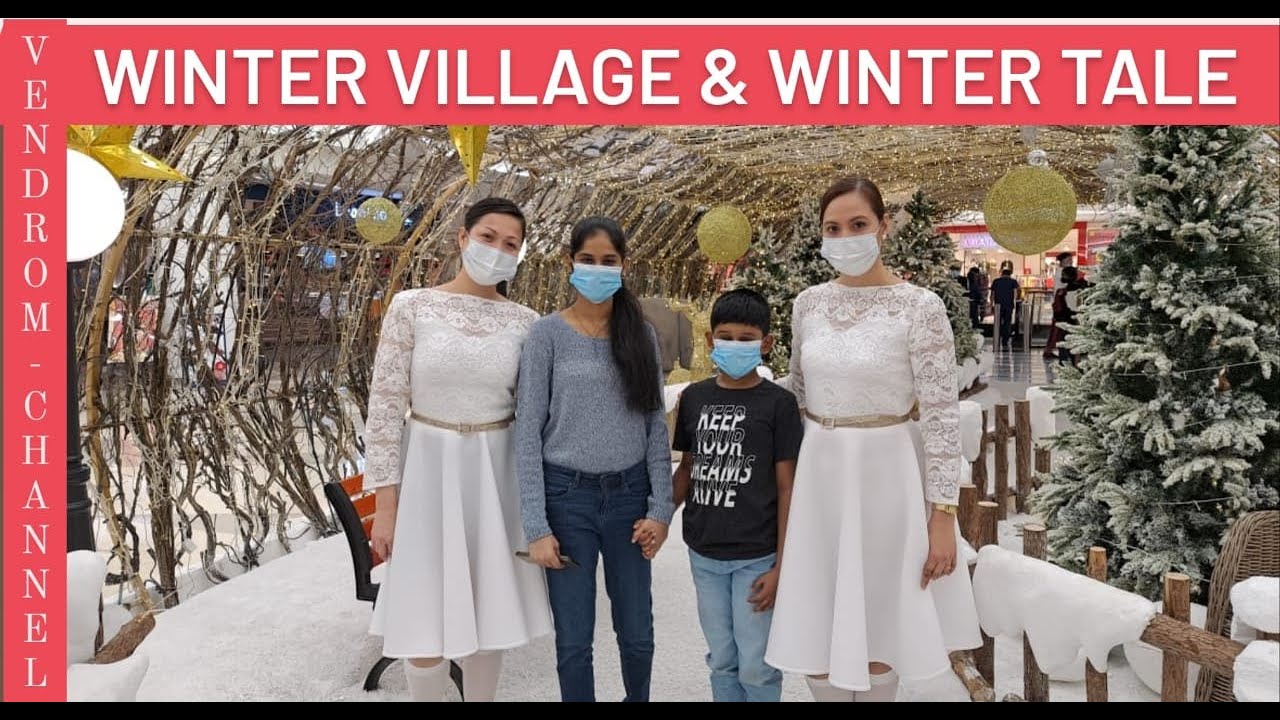 Winter Village at Reef Mall | BurJuman's Winter Tale and Winter Tunnel | 