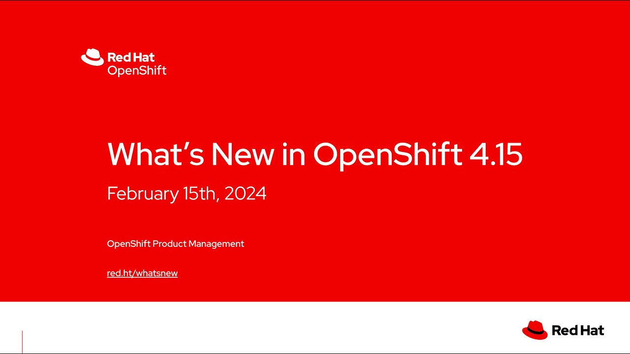 What's New in OpenShift 4.15 (Product Update)