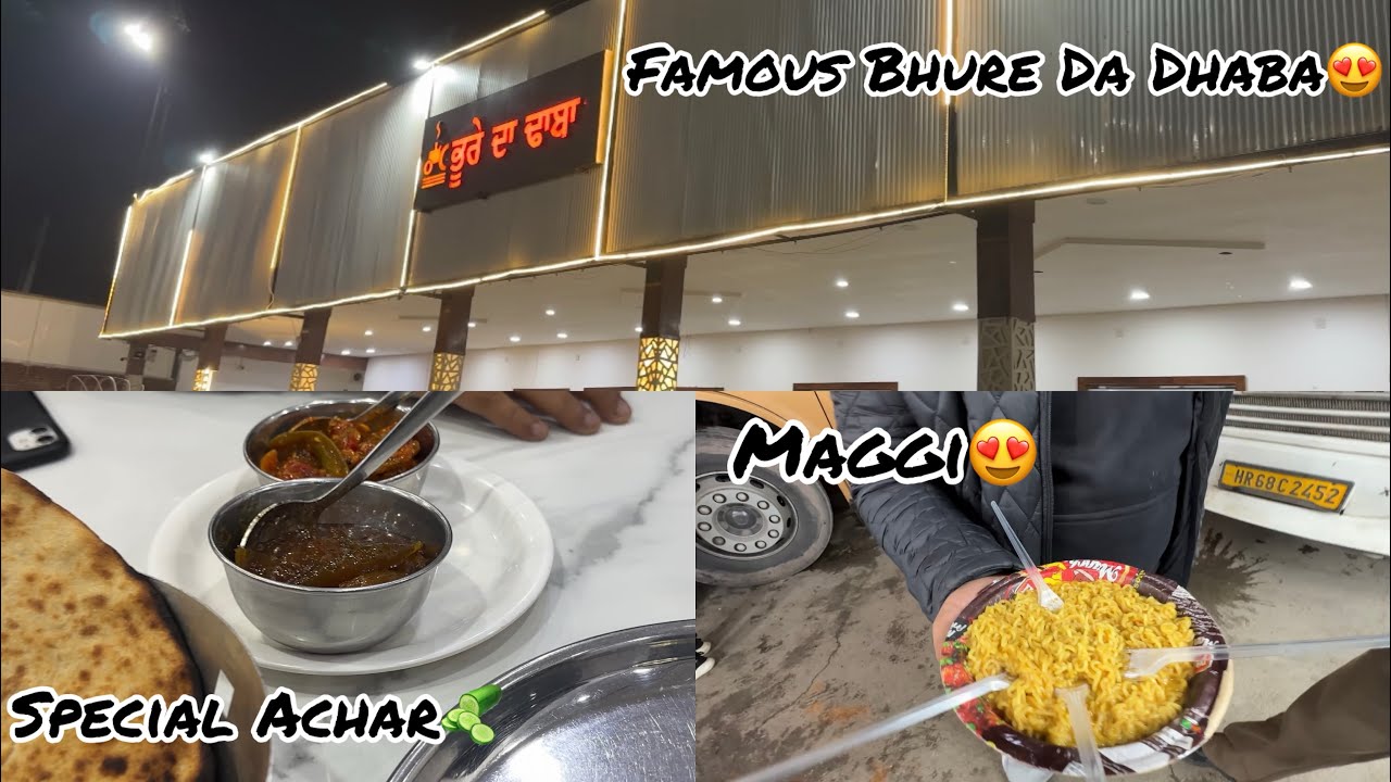 ਭੂਰੇ ਦਾ ਢਾਬਾ || Bhure Da Dhaba || Famous Dhaba || Punjabi || Dhaba || Day 1 Vlog || Manali😍