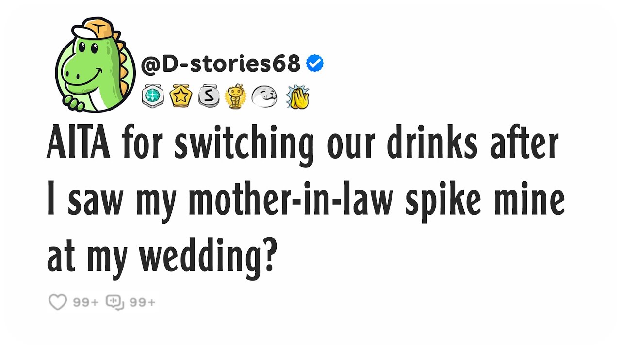AITA for switching our drinks after I saw my mother-in-law spike mine at my wedding?