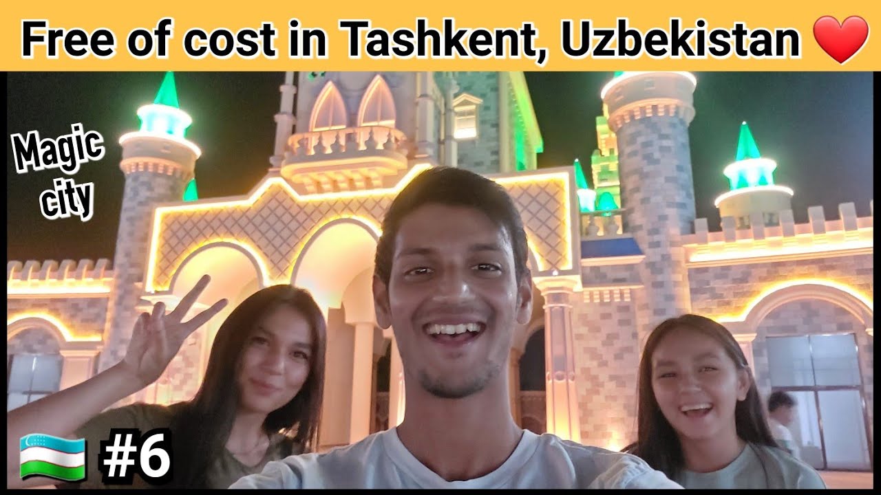Amazing & Free, MAGIC CITY tour in TASHKENT, UZBEKISTAN 🇺🇿 | Must Watch.