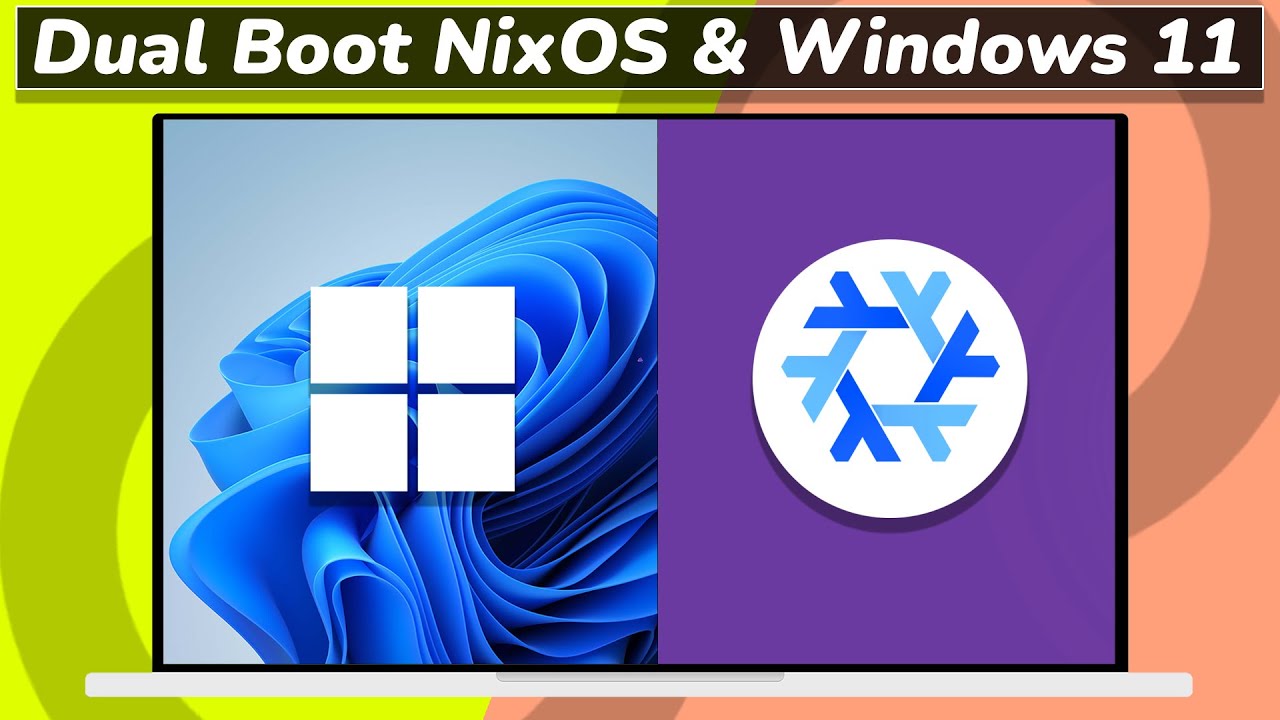How to Dual Boot NixOS and Windows 11 2023 (NEW)