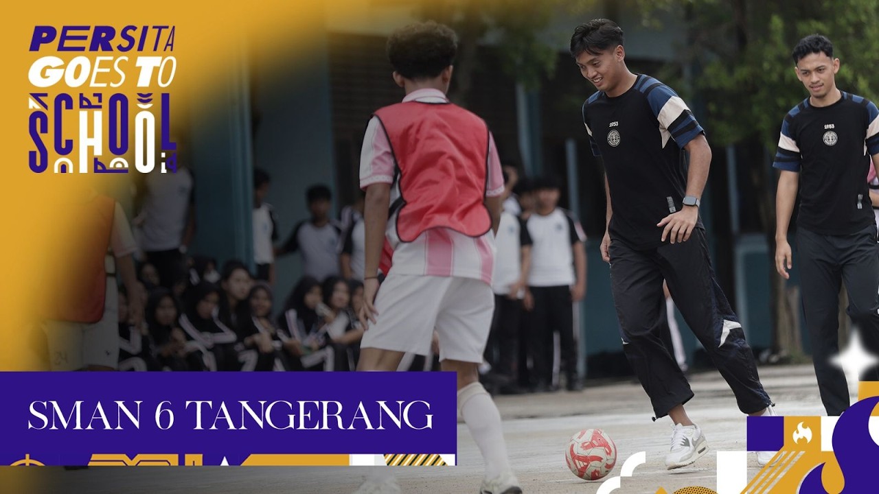 PERSITA GOES TO SCHOOL | SMAN 6 TANGERANG
