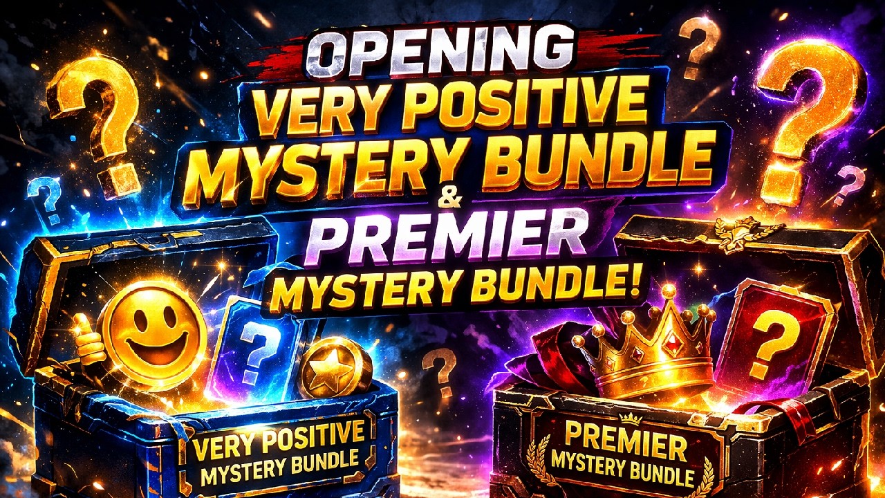 🎁 Opening Very Positive Mystery Bundle & Premier Mystery Bundle! 🔥