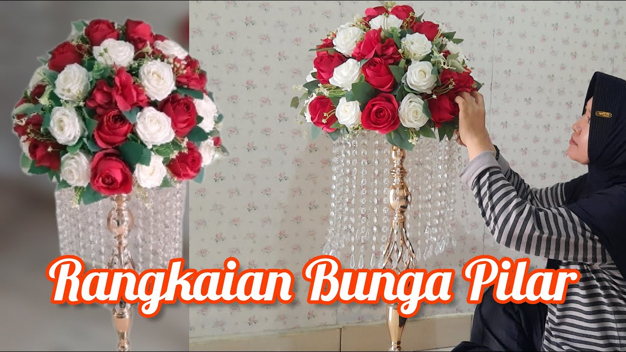 Rangkaian Bunga Model Pot Pilar