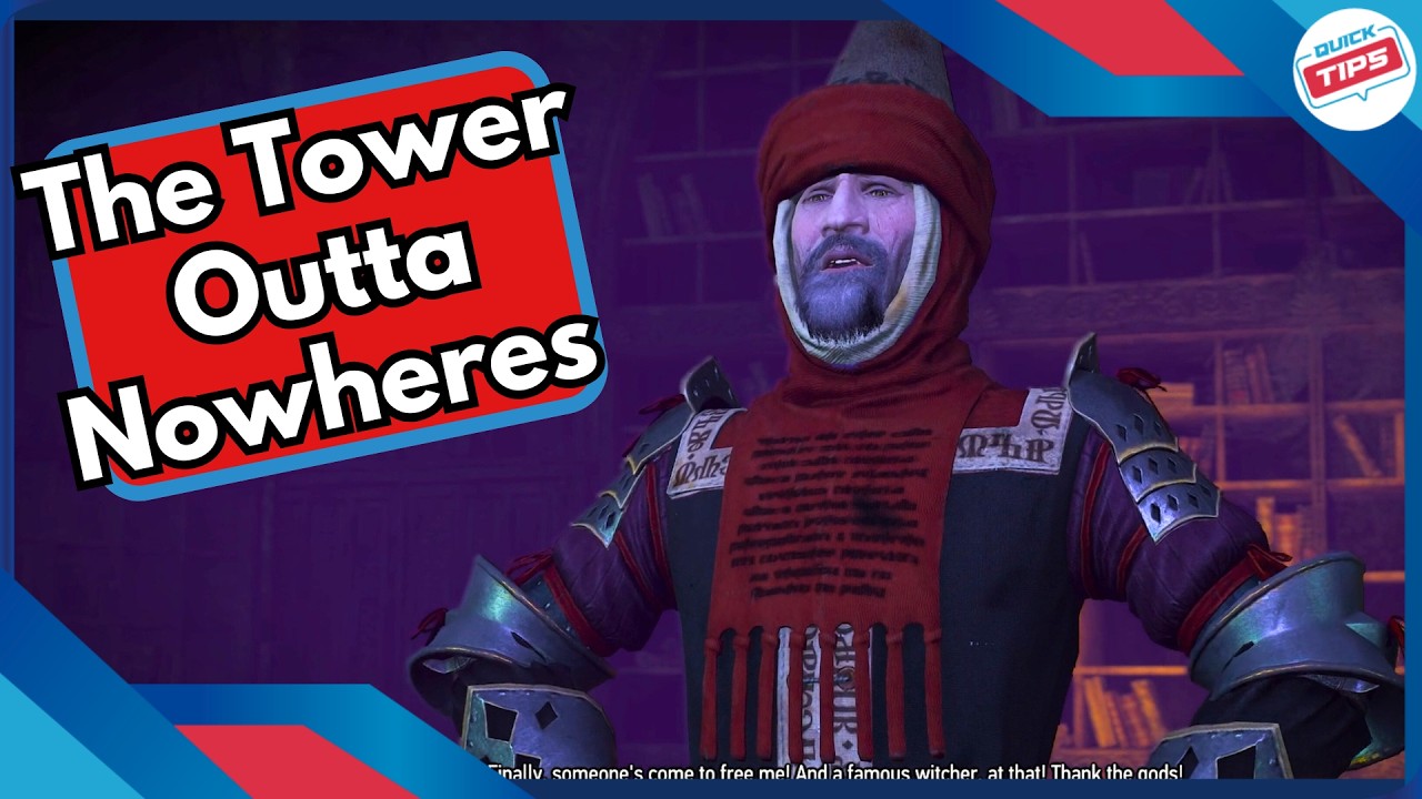 The Tower Outta Nowheres Quest Guide + Best Dialog Choices in Witcher 3