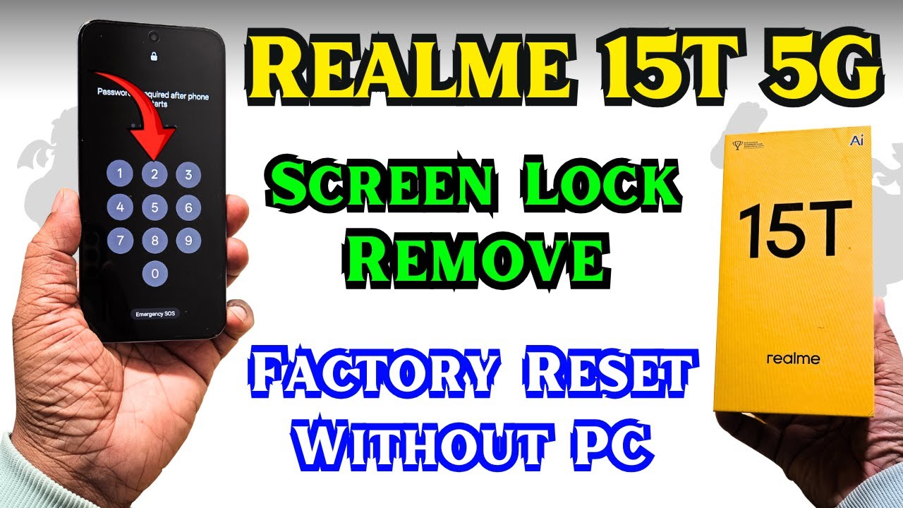 Reset any Realme Mobile 👉 Realme 15T/ 15X/ 15 Hard Reset & Remove any type Screen Lock 2026