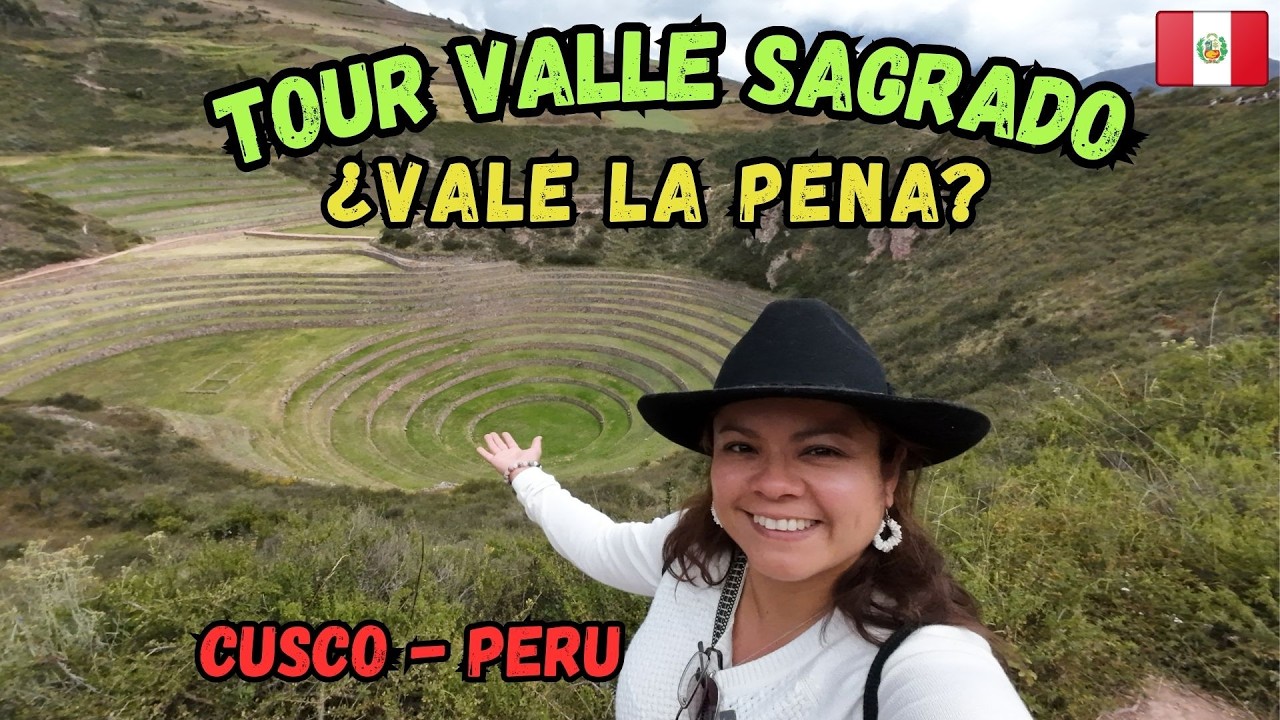 La VERDAD del Tour del VALLE SAGRADO de los INCAS en CUSCO, PERU 2025