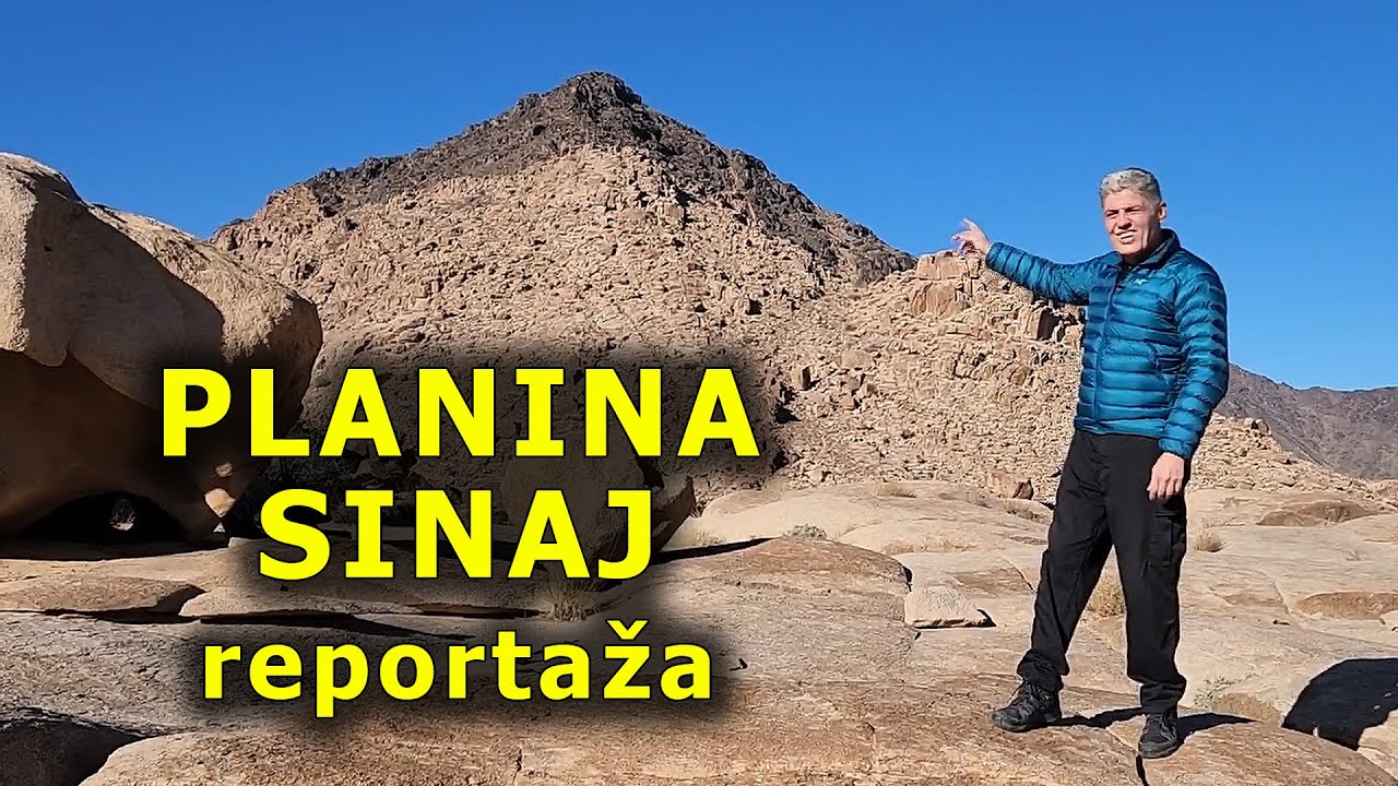 PLANINA SINAJ - reportaža