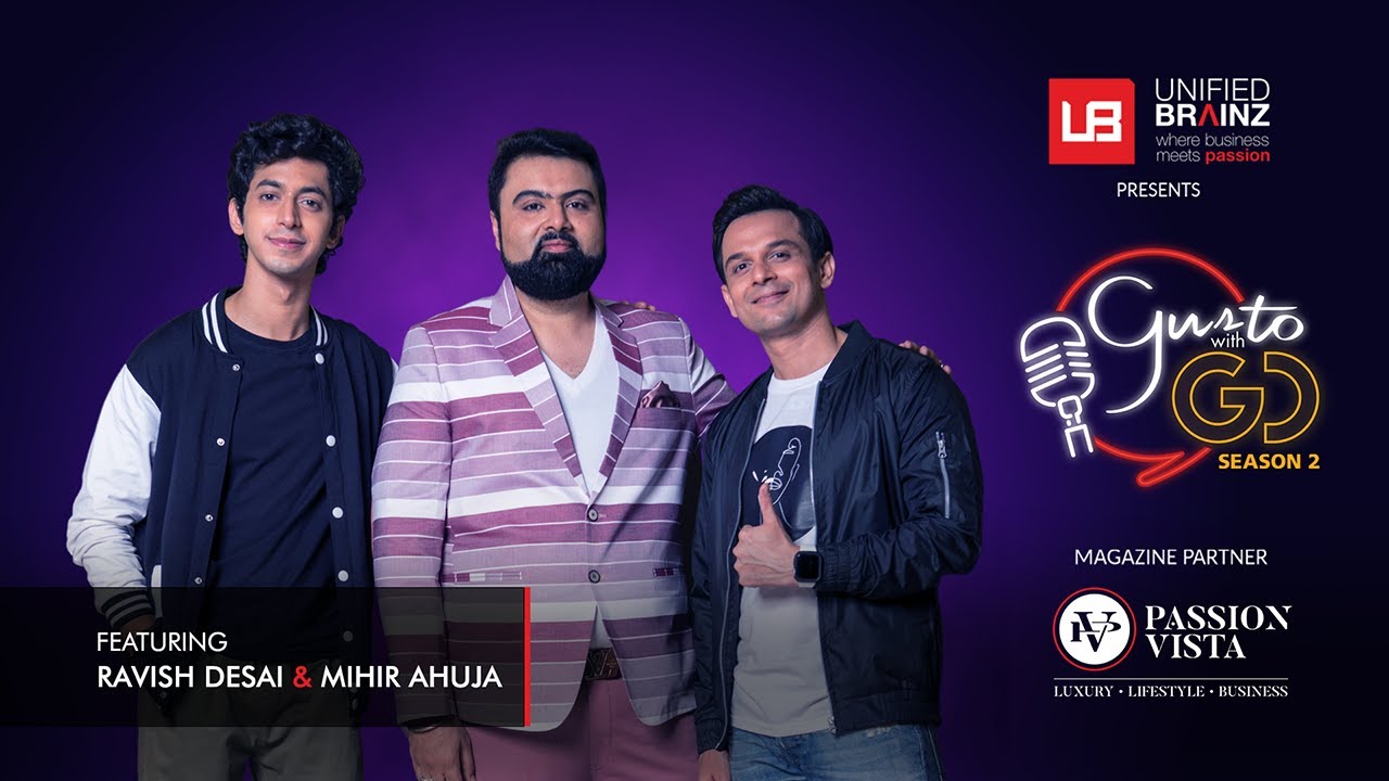 Gusto with GD | S2 E3 | Ft. Ravish Desai & Mihir Ahuja | Host - GD Singh
