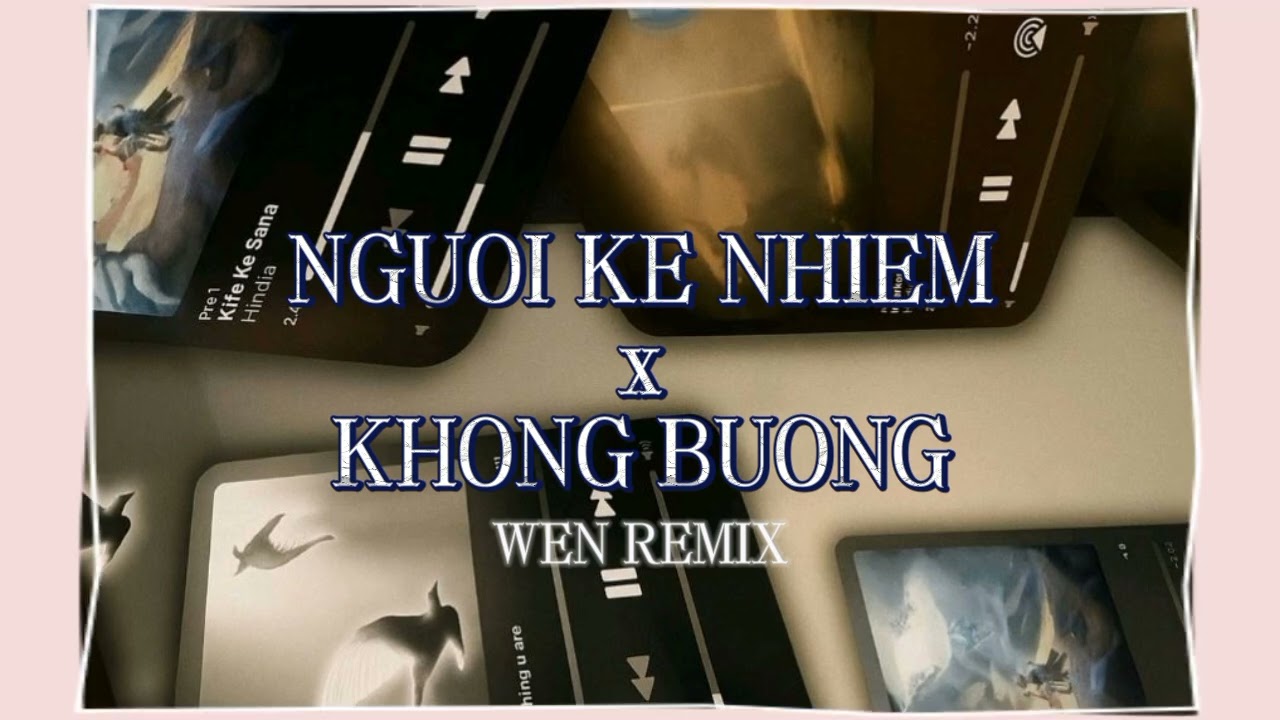 Người Kế Nhiệm x Không Buông remix ( bản chuẩn tiktok) | Wen remix