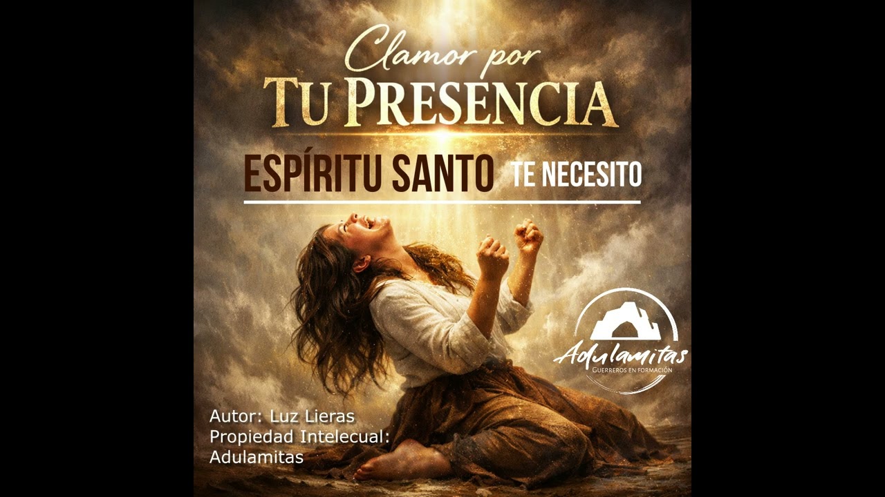 Espíritu Santo, te necesito