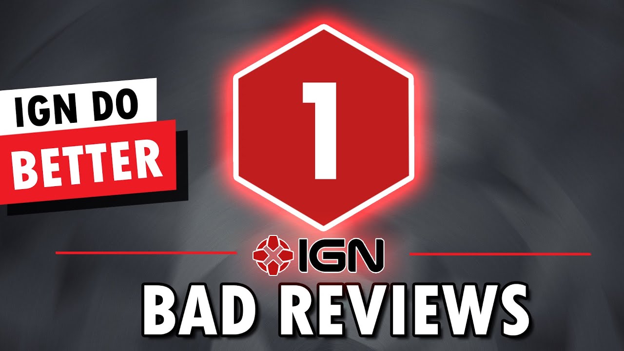 IGN's Many Bad Reviews Over The Years  (IGN Review)
