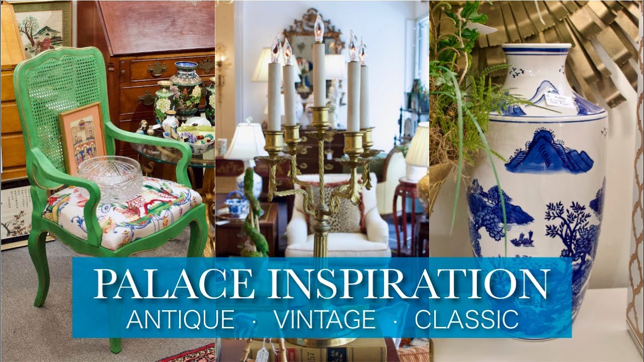 DECORATING YOUR CASTLE Antique Vintage Elegant Classic Home Interior Design Shop Tour Royal Ambience
