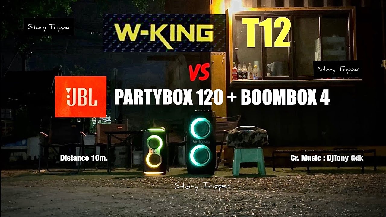 JBL Partybox 120 + Boombox 4 против W-King T12