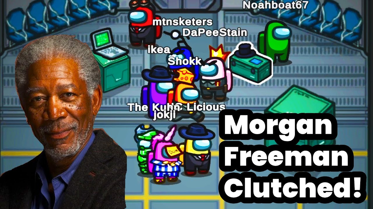 Among "Friends" Ft Morgan Freeman