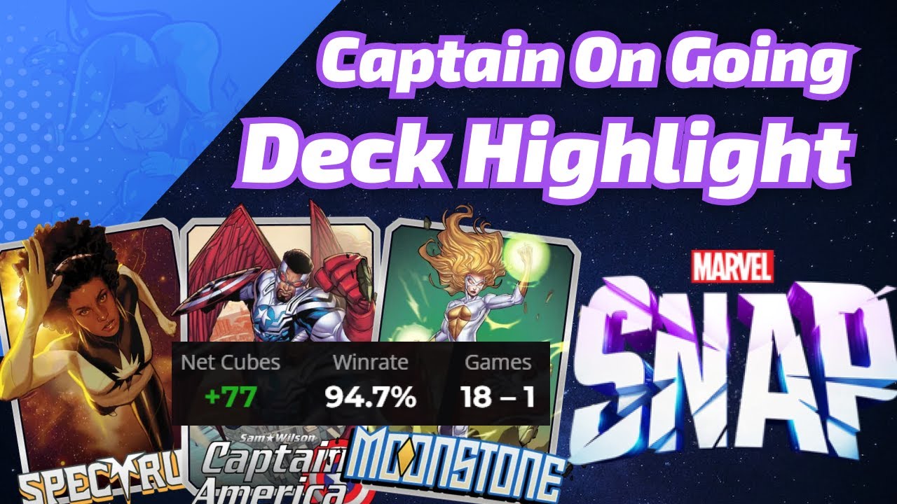 I'm Back! Spectrum Sam Wilson Moonstone On Going to start the climb! Marvel SNAP Deck Highlight
