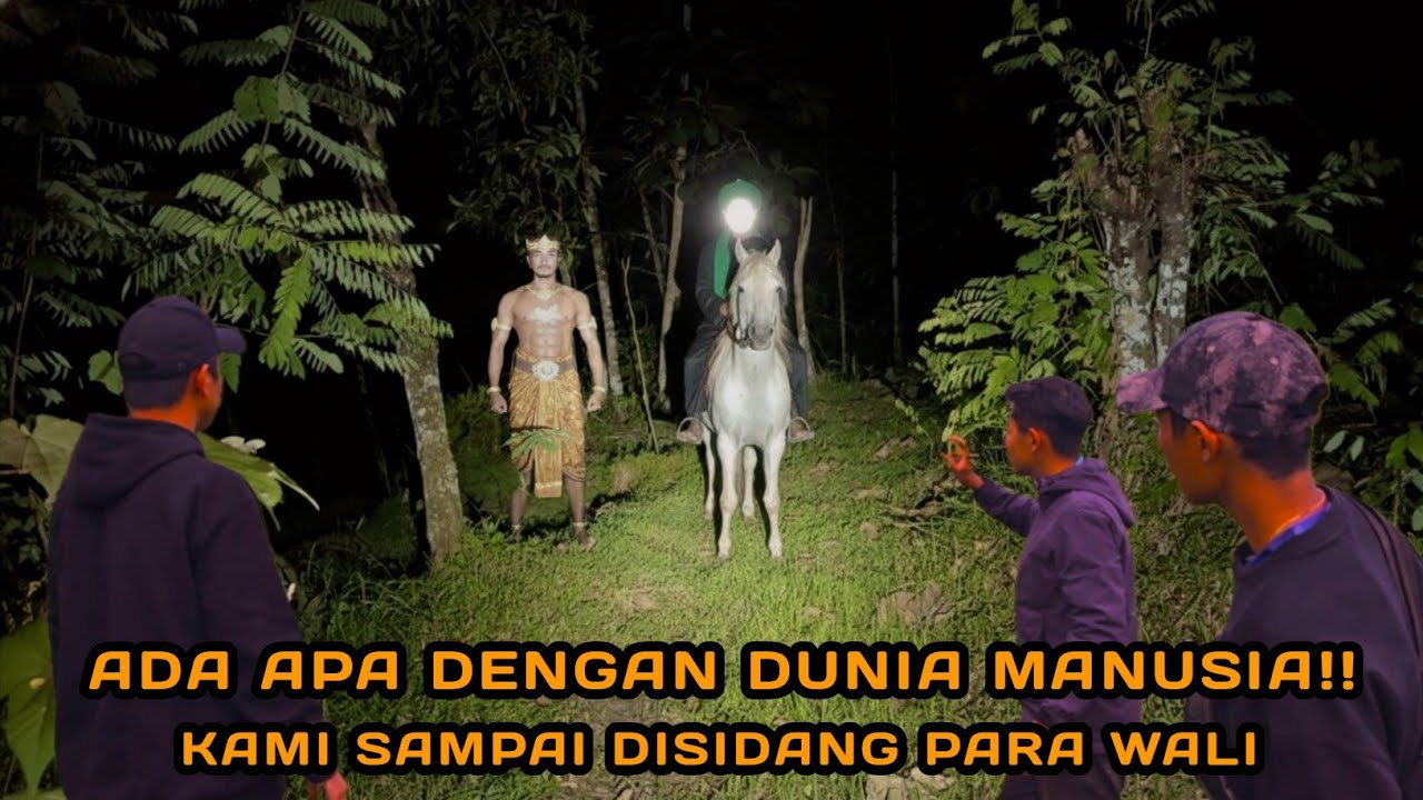 🔴BENARKAH AKHIR ZAMAN SUDAH DEKAT‼️KAMI DISIDANG PARA WALI ALLAH 
