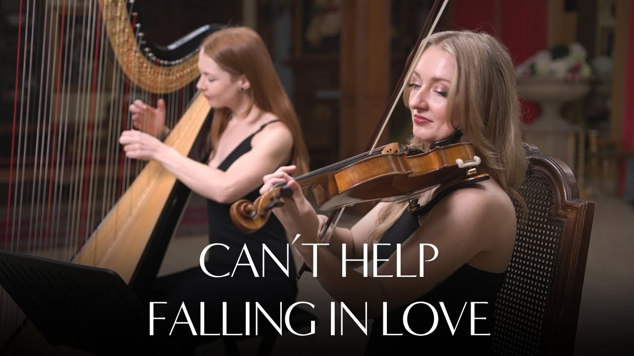 Can't Help Falling in Love - Violin and Harp