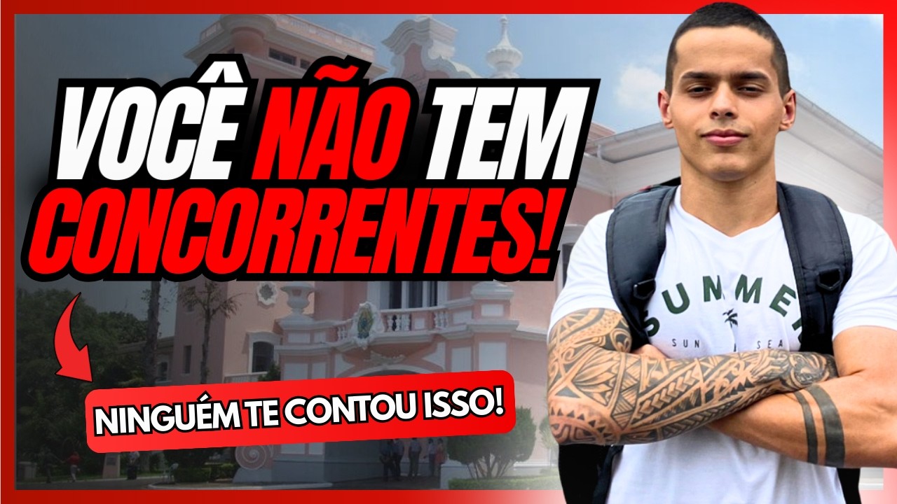 VOCÊ NÃO TEM CONCORRENTES!