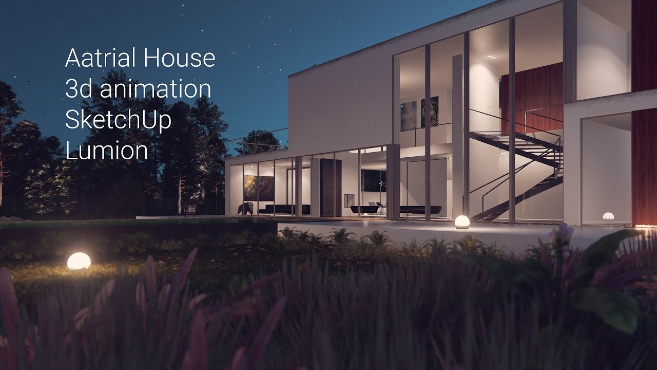 Aatrial House - 3d animation SketchUp + Lumion
