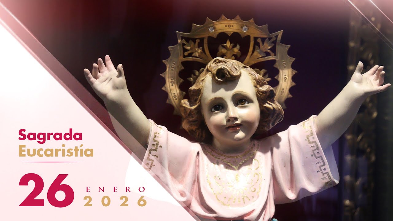 🔴 En vivo Sagrada Eucaristía 7:00 a.m. | Desde el Templo Jubilar Santuario el Niño Jesús 20 de Julio
