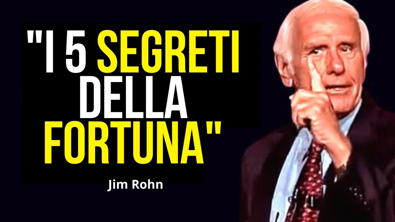 Come Diventare una Persona di Successo in 5 semplici Step - Jim Rohn in italiano