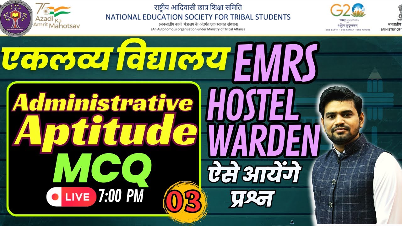EMRS Hostel Warden _Administrative Aptitude  Practice MCQs -03