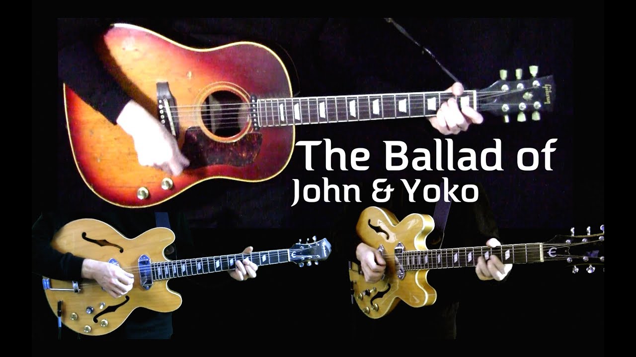 The Ballad of John and Yoko - Lead, Acoustic and Piano - Cover