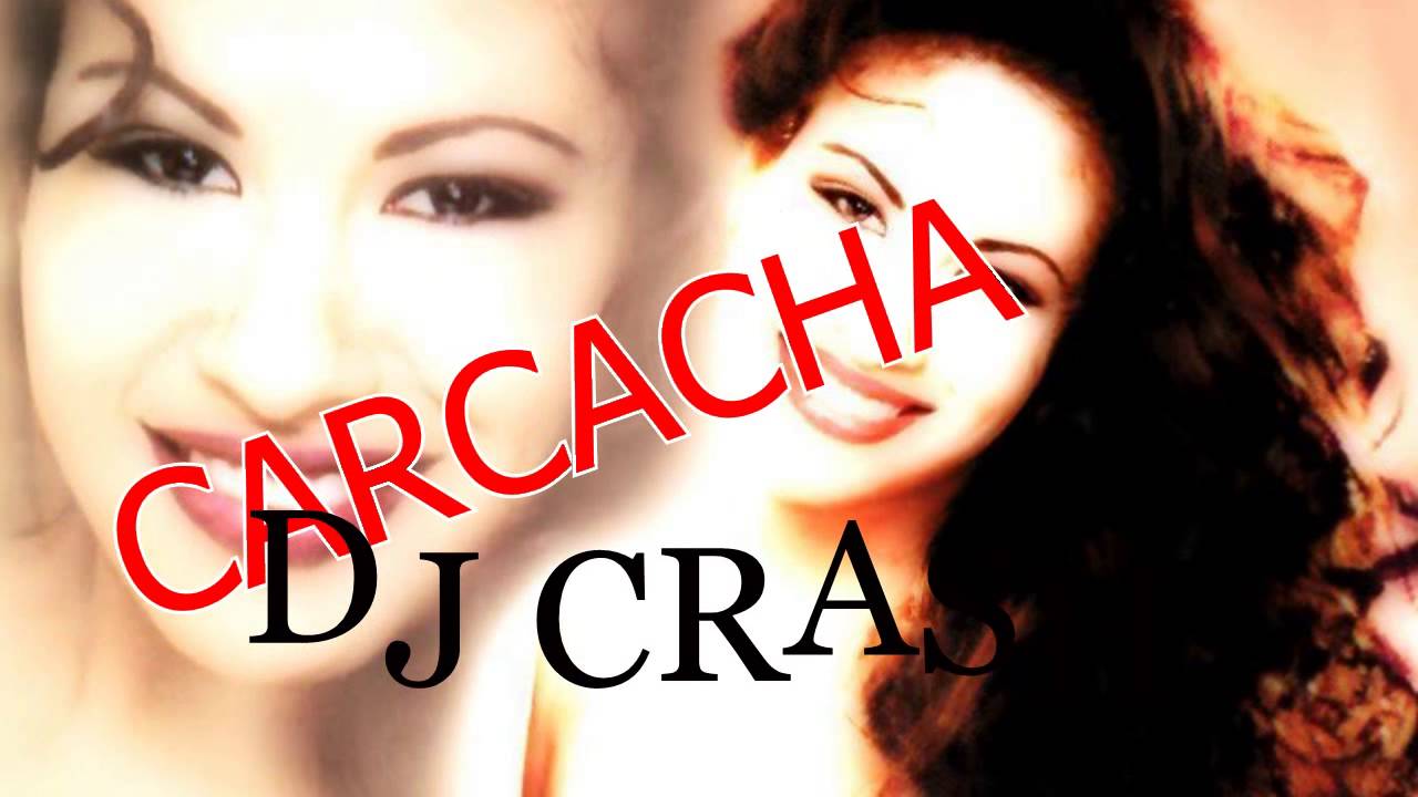 Carcacha - Selena Cumbia Remix