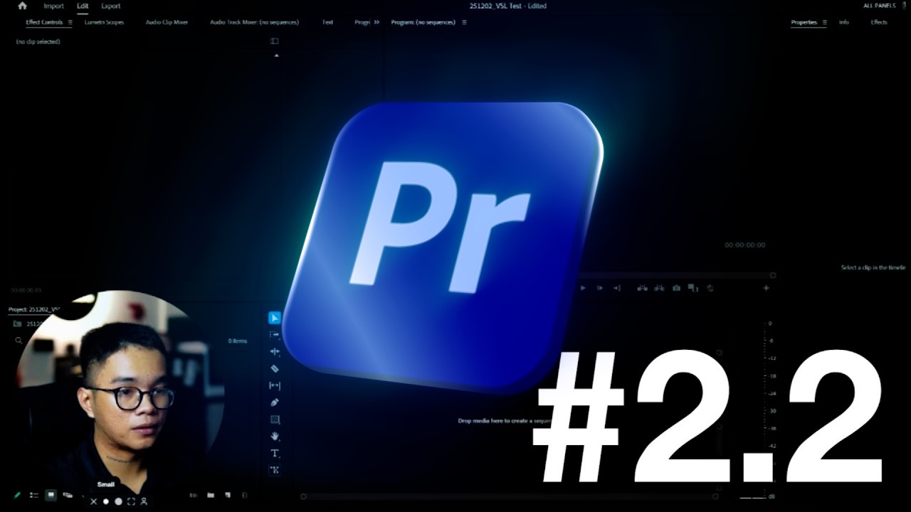 [BEGINER] BÀI 2.2: LÀM QUEN VỚI PREMIERE PRO