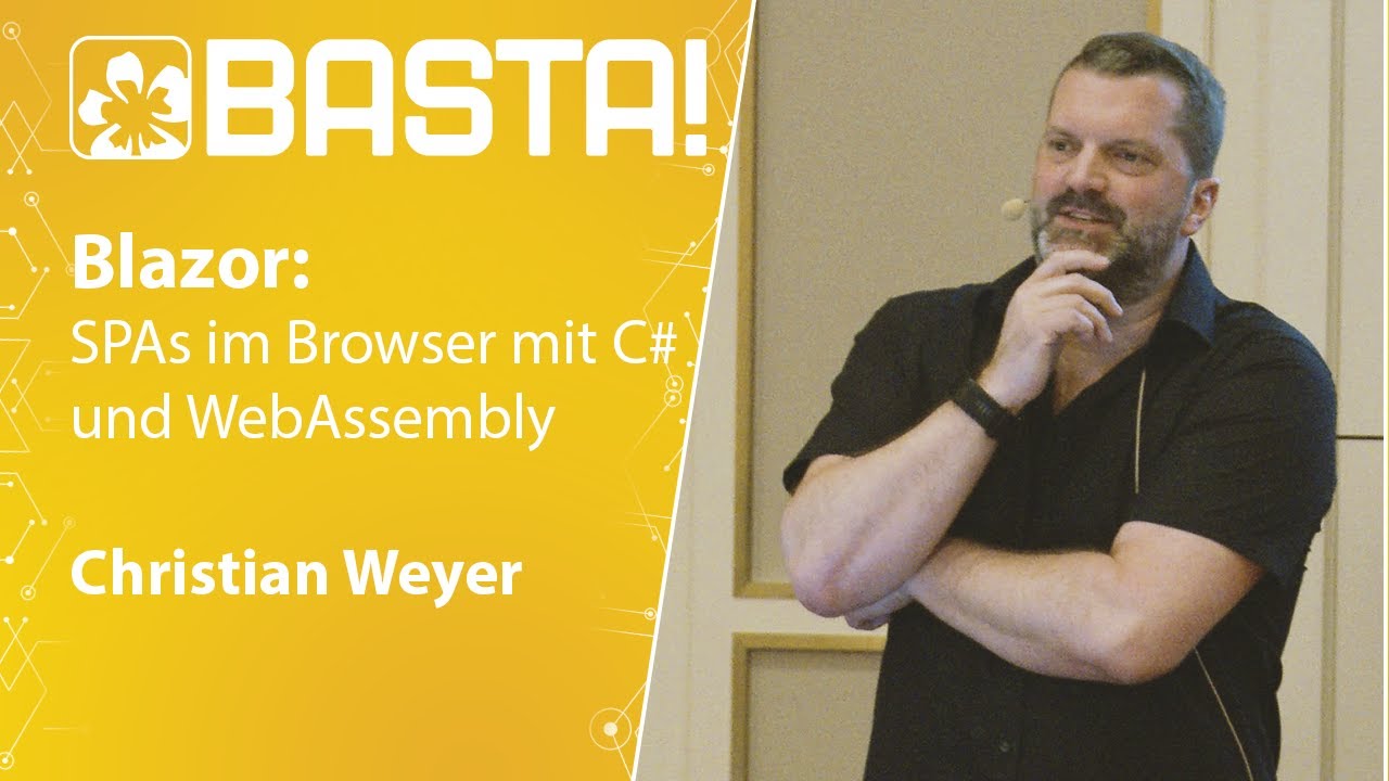 Blazor: SPAs im Browser mit C# und WebAssembly | Christian Weyer