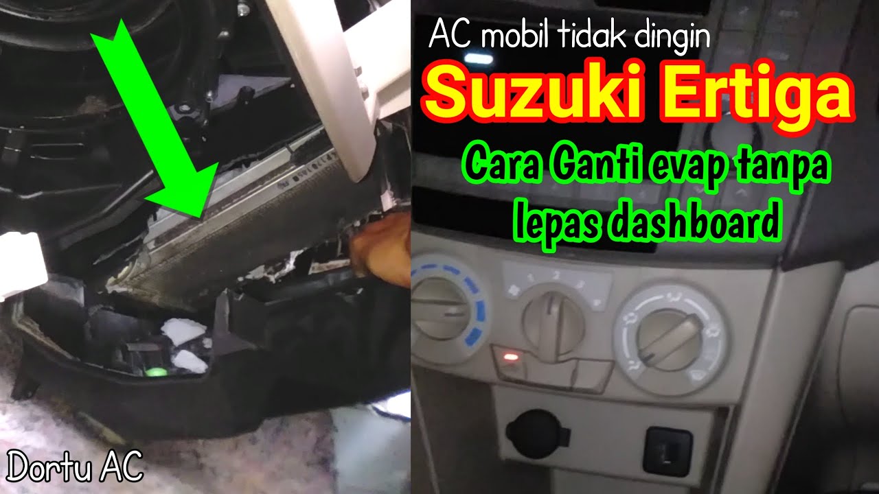 Cara Bongkar Evaporator AC Ertiga tanpa lepas dashboard, ac Ertiga tidak dingin
