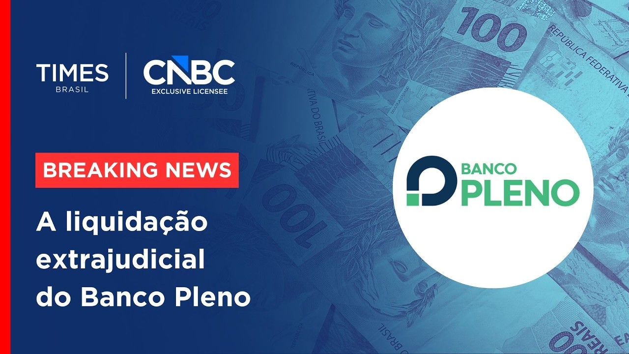Banco Central decreta liquidação extrajudicial do Banco Pleno | BREAKING NEWS