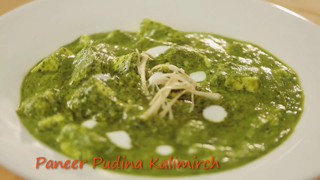 Paneer Pudina Kalimirch