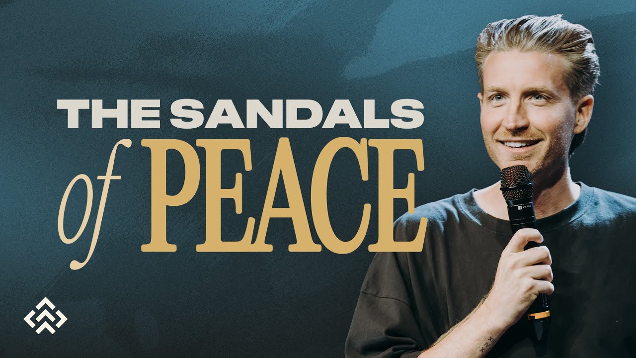 The Sandals of Peace | Pastor Justin Sommer | Pine Hills Church