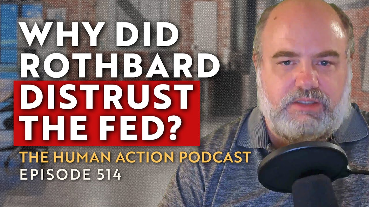 Why Rothbard Thought the Fed Eliminated Market Safeguards Against Bank Inflation